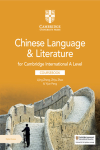 Cambridge International a Level Chinese Language & Literature Coursebook with Digital Access (2 Years)