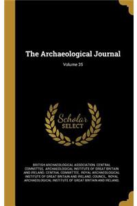 The Archaeological Journal; Volume 35