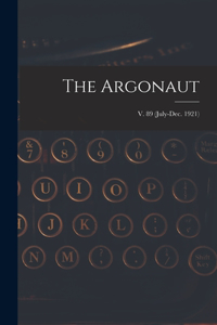 Argonaut; v. 89 (July-Dec. 1921)