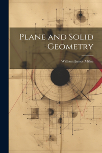 Plane and Solid Geometry