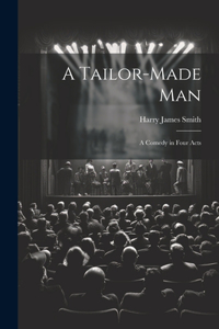 Tailor-made Man