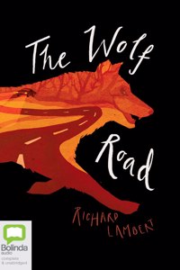The Wolf Road