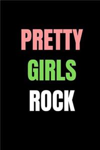 Pretty Girls Rock