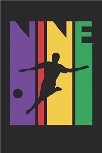 Soccer Notebook for 9 Year Old Boys and Girls - Colorful Soccer Journal - 9th Birthday Gift for Soccer Player Diary
