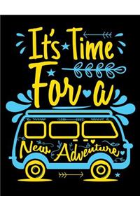 It's time for a new adventure