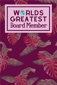 Worlds Greatest board Member