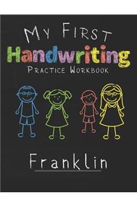 My first Handwriting Practice Workbook Franklin