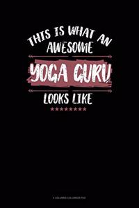 This Is What An Awesome Yoga Guru Looks Like