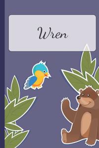 Wren: Personalized Notebooks - Sketchbook for Kids with Name Tag - Drawing for Beginners with 110 Dot Grid Pages - 6x9 / A5 size Name Notebook - Perfect a