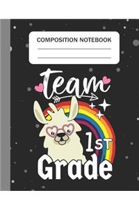 Team 1st Grade - Composition Notebook