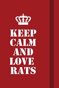 Keep calm and love rats