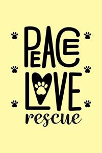 Peace Love Rescue