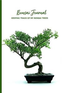 Bonsai Journal Keeping Track Of My Bonsai Trees