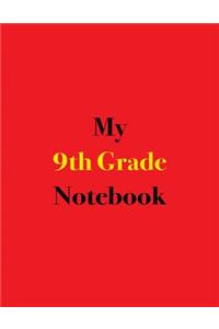 My 9th Grade Notebook