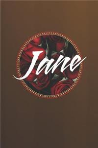 Jane: First Name Funny Sayings Personalized Customized Names Women Girl Mother's day Gift Notebook Journal