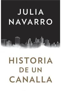 Historia de Un Canalla