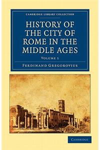 History of the City of Rome in the Middle Ages