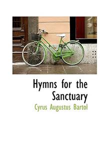 Hymns for the Sanctuary