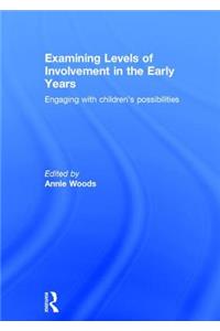 Examining Levels of Involvement in the Early Years