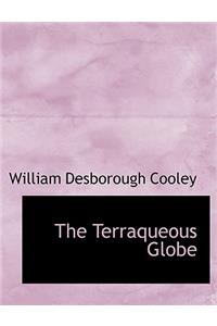 The Terraqueous Globe