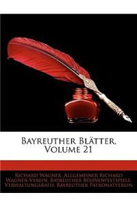 Bayreuther Blatter, Volume 21