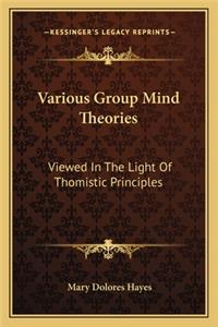 Various Group Mind Theories