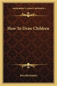 How To Draw Children