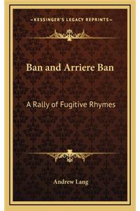 Ban and Arriere Ban