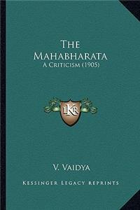 The Mahabharata the Mahabharata