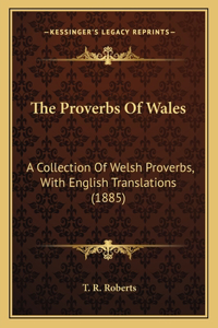 Proverbs Of Wales