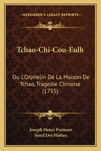 Tchao-Chi-Cou-Eulh