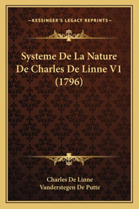 Systeme De La Nature De Charles De Linne V1 (1796)