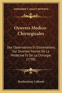 Oeuvres Medico-Chirurgicales