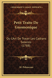 Petit Traite De Gnomonique