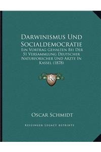Darwinismus Und Socialdemocratie