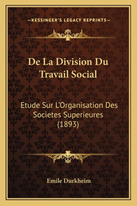De La Division Du Travail Social
