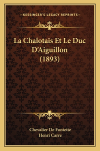 Chalotais Et Le Duc D'Aiguillon (1893)