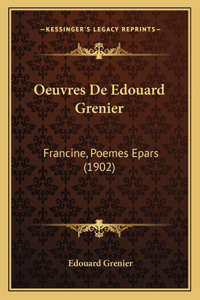 Oeuvres De Edouard Grenier