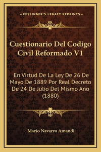 Cuestionario Del Codigo Civil Reformado V1