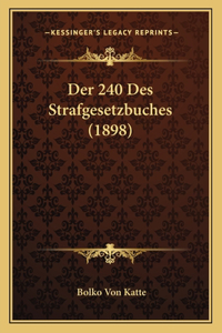 240 Des Strafgesetzbuches (1898)