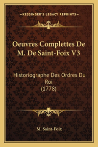 Oeuvres Complettes De M. De Saint-Foix V3