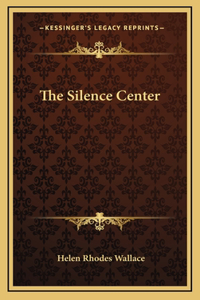 The Silence Center