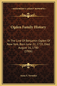 Ogden Family History