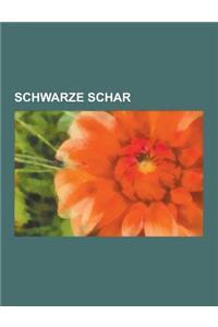 Schwarze Schar