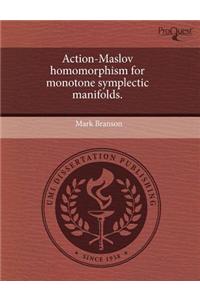 Action-Maslov Homomorphism for Monotone Symplectic Manifolds