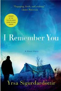 I Remember You: A Ghost Story