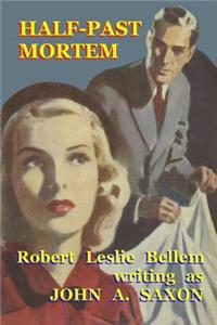 Half-Past Mortem