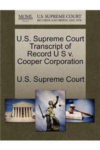 U.S. Supreme Court Transcript of Record U S V. Cooper Corporation