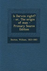 Is Darwin Right?