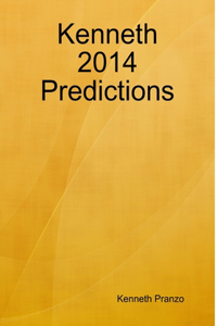 Kenneth 2014 Predictions